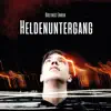 Goethes Erben - Heldenuntergang - Single